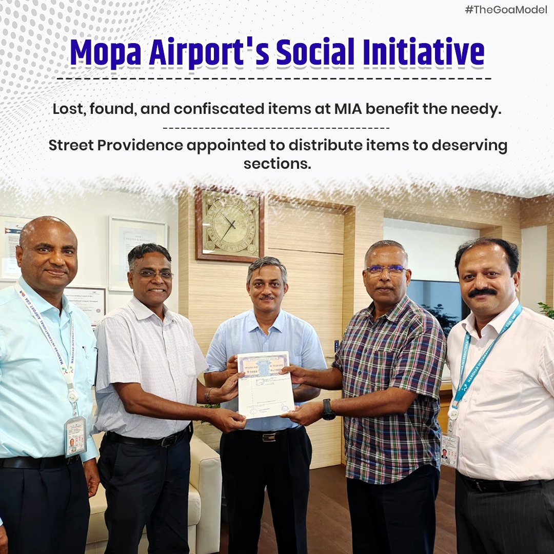 Mopa Airport's social initiative: Lost, found, and confiscated items are utilized for the needy by Street Providence, benefiting deserving sections across Goa. #MopaAirport #SocialInitiative
#TheGoaModel
#SocialResponsibility #CommunitySupport #CharitableInitiative