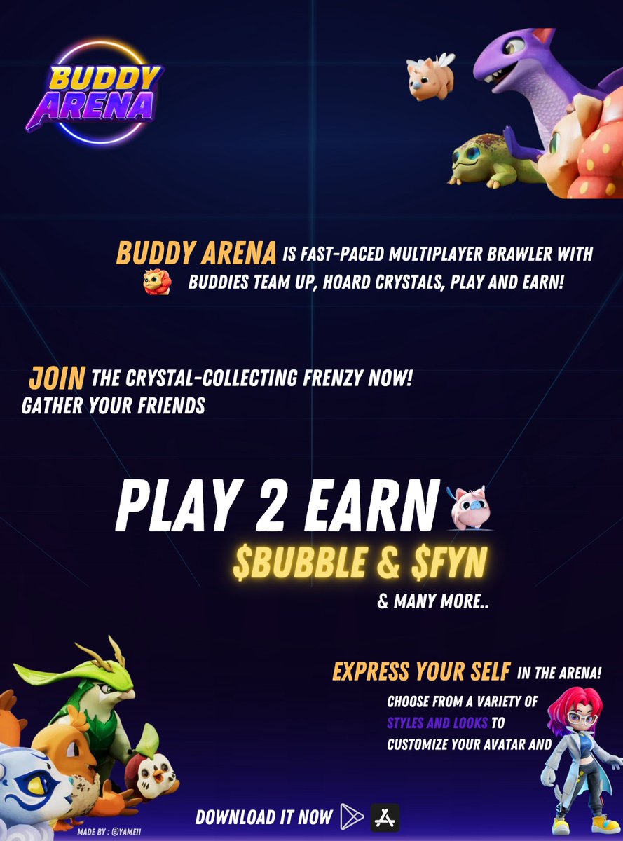 YAMEII's tweet photo. A Game You Play gets you double tokens a day!

🟨I play MOBA for 12 years , and I can tell a good one from another 🎮

🟨Buddy Arena is fun and fast, you battle with buddies and you can use weapons too .

🟨Using the power of 3 Buddies, you need to secure the highest amount of crystals to win !

▫️ So who behind it ?

Buddy Arena is a GAME developed By AFFYN their Ecosystem is vast :

🌐METAVESE : Nexus world
🕹️GAME : Buddy Arena
🖼️NFTs: Buddies & Land
🚜CAMPAIGNS: Farming Protocol
  🪙 TOKEN: $ FYN

What is better than free tokens , while having fun !

▫️ HOW CAN YOU GET RICH ?
-Download Buddy Arena
- Just Have fun 

Need More info 👇