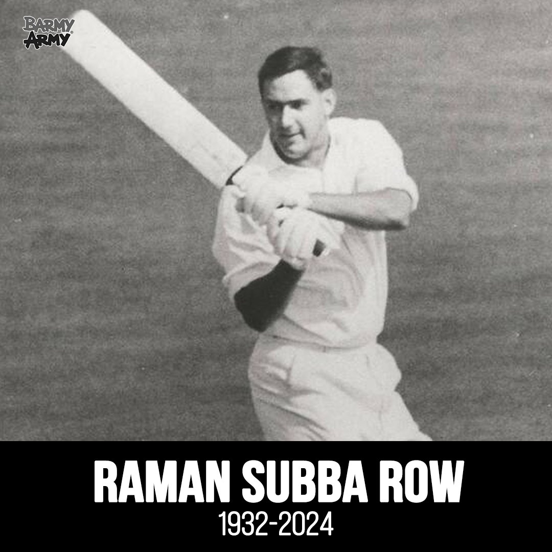 Our thoughts are with the family of Raman Subba Row, former England batter and cricket administrator.