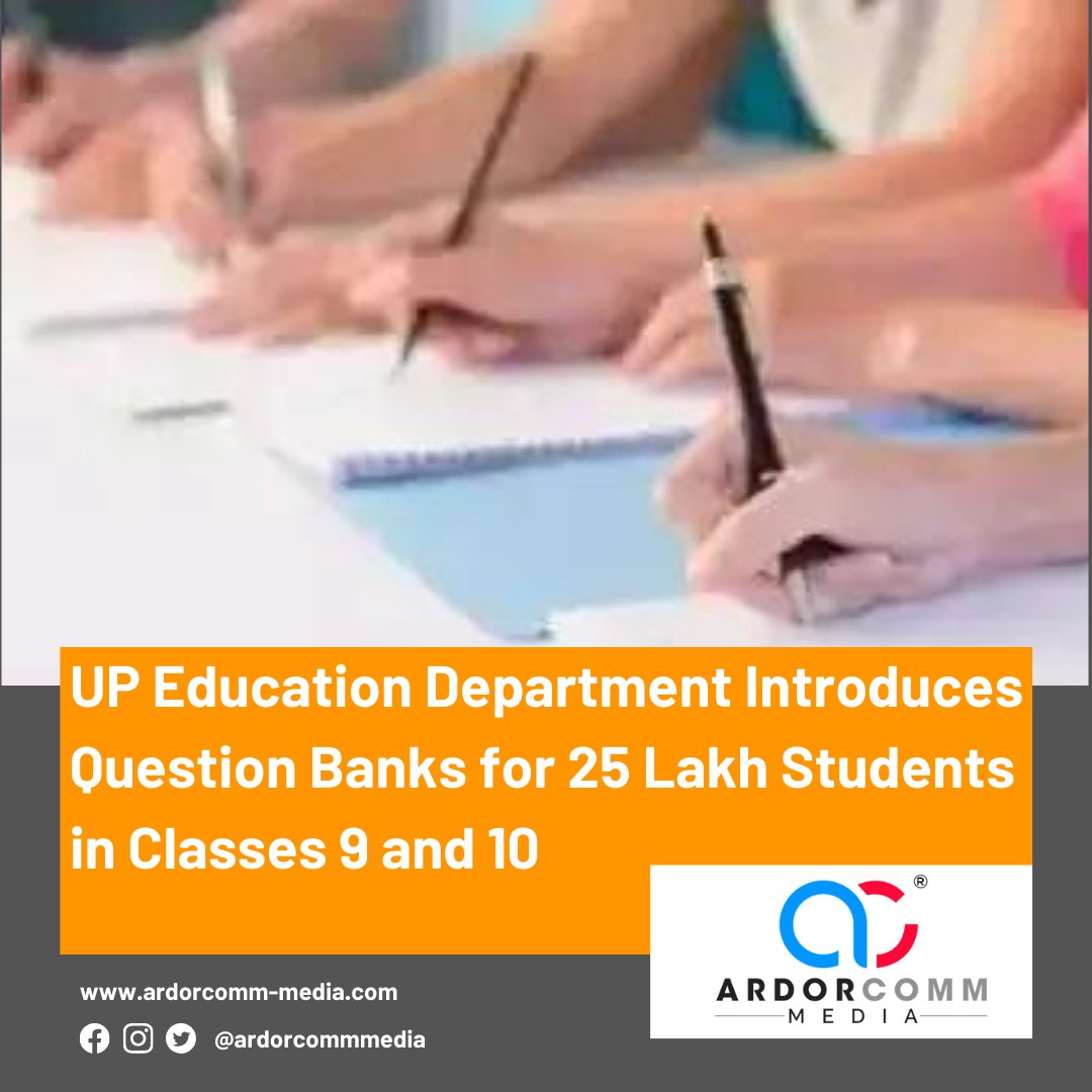 UP Education Department Introduces Question Banks for 25 Lakh Students in Classes 9 and 10
-By ArdorComm News Network

ardorcomm-media.com/up-education-d…

#ArdorComm #ArdorCommNews 
#UPEducationDepartment #QuestionBanks #Students #Class9 #Class10 #EducationInitiative #StudentResources