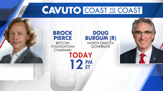 TODAY ON COAST TO COAST: Bitcoin Foundation Chairman @brockpierce North Dakota Governor @GovDougBurgum