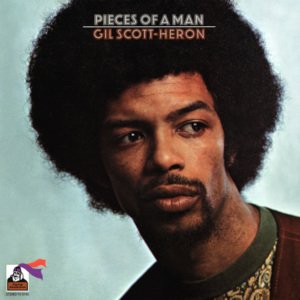 Recorded on April 19th & and 20th, 1971, his debut *studio* recording: Gil Scott-Heron 'Pieces of a Man'