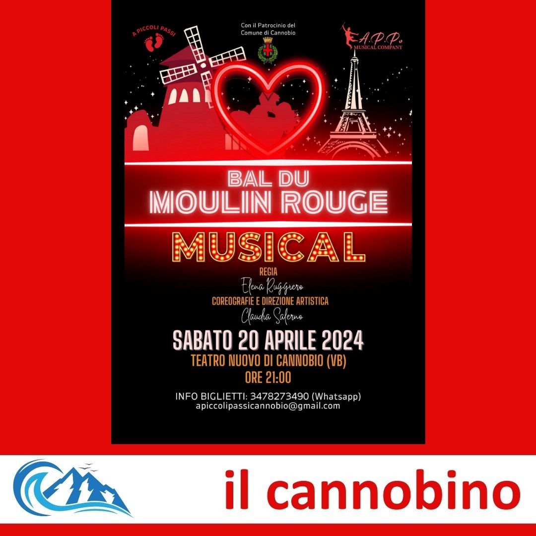 cannobino's tweet photo. Bal du Moulin Rouge musical. Sabato 20 aprile ore 21 Teatro Nuovo di Cannobio.
 #editoria #ilcannobino #cannobio #moulinrouge #teatronuovo #apiccolipassi https://t.co/3ICMjHUgMx