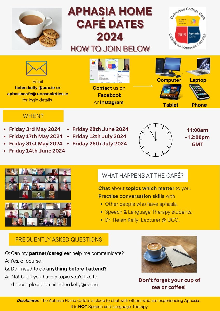 Aphasia Home Café (@aphasiahomecafe) on Twitter photo Here are our upcoming dates for May to July 2024!
If you or anyone you know is experiencing Aphasia and are interested in being a part of this conversation group (via Zoom!) please email us at aphasiacafe@uccsocieties.ie
We look forward to welcoming you! âïž Here are our upcoming dates for May to July 2024!
If you or anyone you know is experiencing Aphasia and are interested in being a part of this conversation group (via Zoom!) please email us at aphasiacafe@uccsocieties.ie
We look forward to welcoming you! âïž