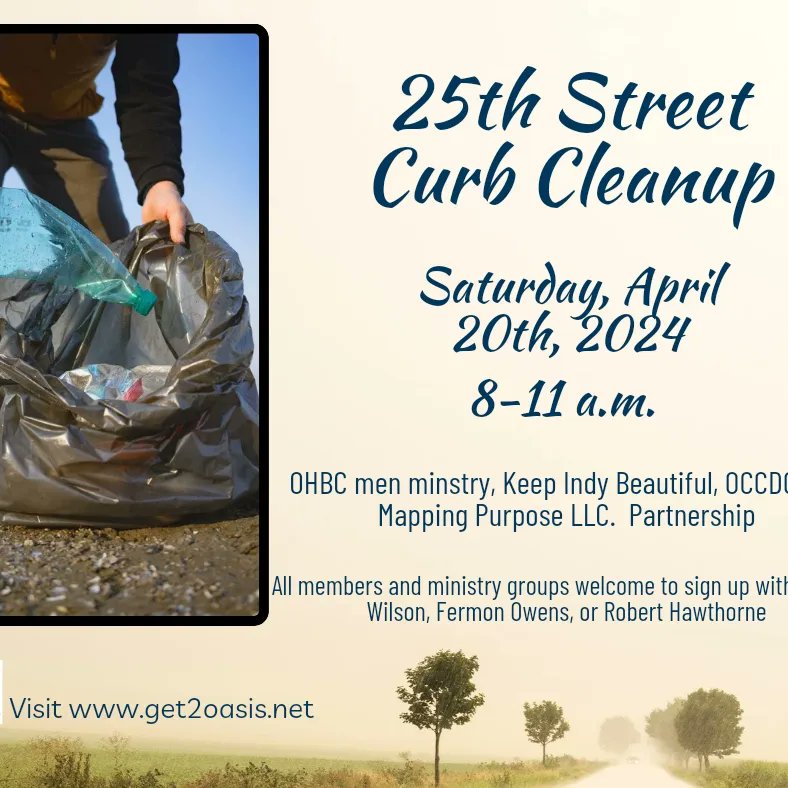 Join us tomorrow 8-11 a.m. to cleanup 25th Street. Visit get2oasis.net for details. #get2oasis