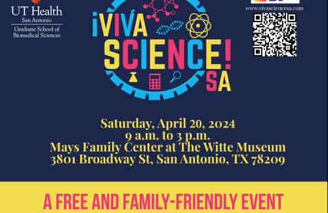 Join us tomorrow, Saturday, 4/20, for Viva Science SA 2024! Hosted by @UTHealthSA Graduate School of Biomedical Sciences, the event will be held at the Mays Family Center at The Witte Museum from 9am – 3pm. Learn more: events.uthscsa.edu/event/viva_sci…