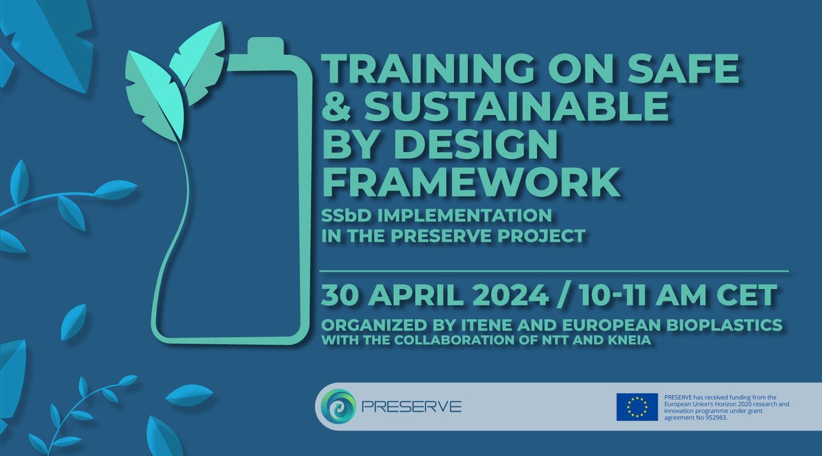 preserve_h2020's tweet image. 12 days left for our training "Safe and Sustainable by Design Framework: #SSbD implementation in PRESERVE" led by @itene and organised by @EUBioplastics 📝
Register now and learn more about the #SSbD product and process safety aspects and circularity👇
eventbrite.de/e/safe-and-sus…
