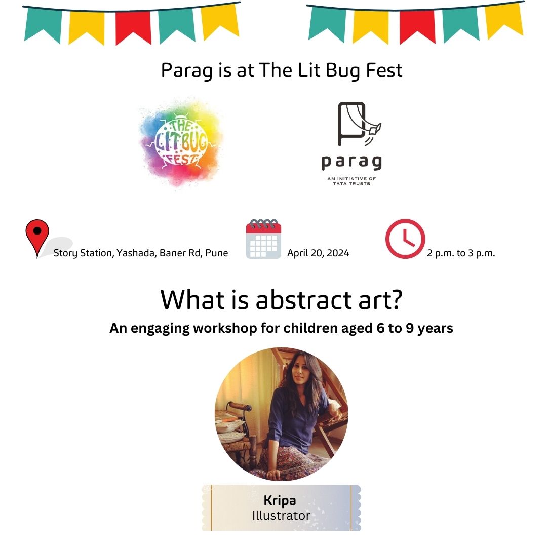Parag is facilitating an engaging workshop for children aged 6 to 9, conducted by illustrator Kripa at the Lit bug Fest , Pune, on 20th April. Also, do not miss out the amazing Parag Honour List books featured in a special PHL corner! #paraghonourlist #paragreads