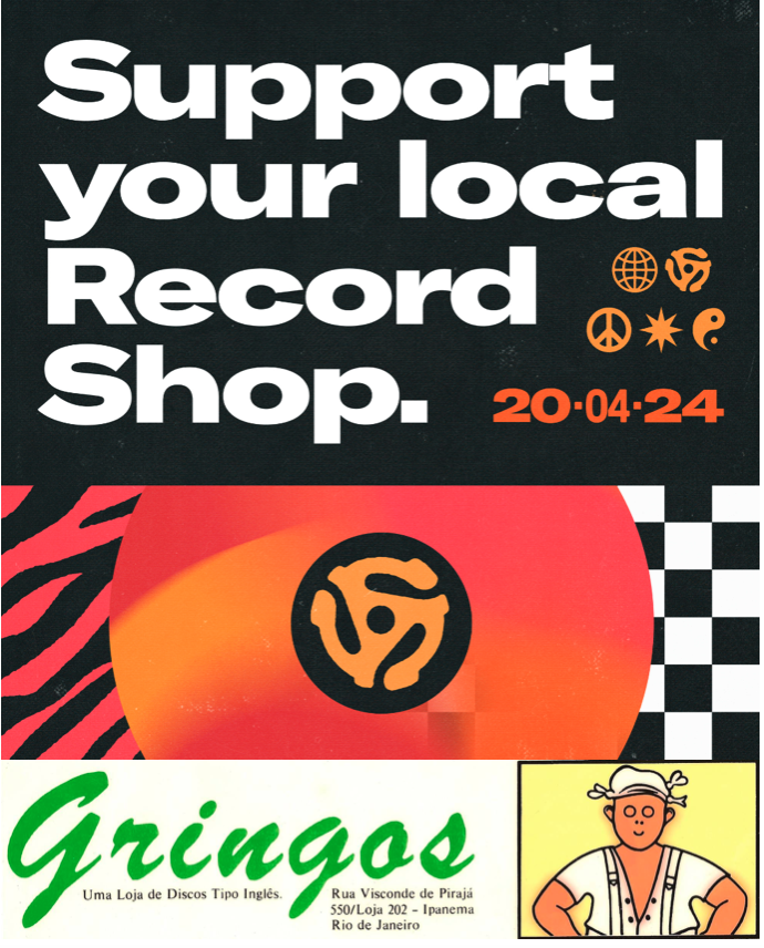 Don’t forget Saturday is Record Store Day so get out and support your local record store. I can no longer offer you Gringos - and it is a long way to go to Rio - but support your local store wherever it is. You can find your local independent store at recordstoreday.co.uk