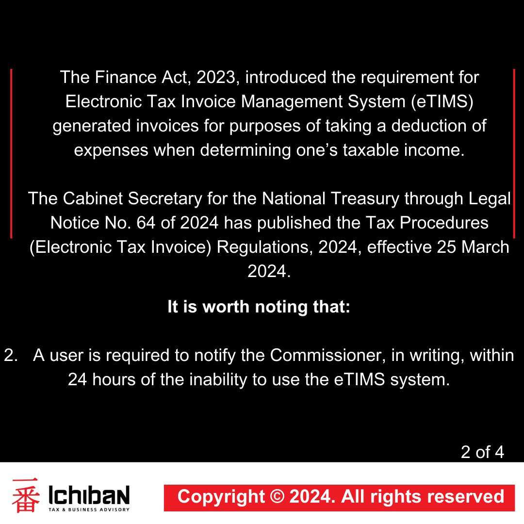 A user is required to notify the Commissioner, in writing, within 24 hours of the inability to use the eTIMS system.

#TaxmattersKE  #BusinessAdvisory  #eTIMS