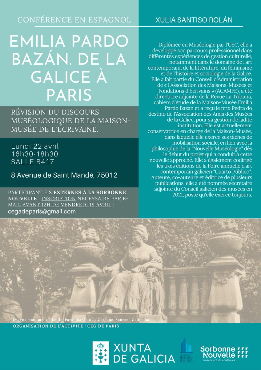 A conservadora da Casa-Museo Emilia Pardo Bazán foi convidada a dar unha conferencia na Nouvelle Sorbonne de París. Farán 125 anos e 4 días que Emilia dera unha na mesma capital. Allez!