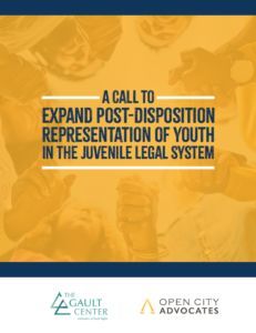 Work well done by @GaultCenter and @opencityadv! Their new #youthjustice report discusses the importance of post-sentencing legal representation to protect youth rights and support better outcomes for justice-impacted young people. buff.ly/3xGRiQC