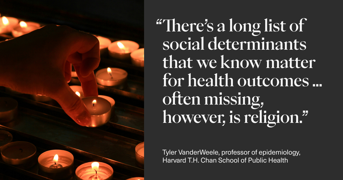 Research suggests weekly service attendance is associated with better health. Yet religion is so often overlooked in public health conversations. @HarvardChanSPH’s Tyler VanderWeele asks why. bit.ly/3W1TNHI