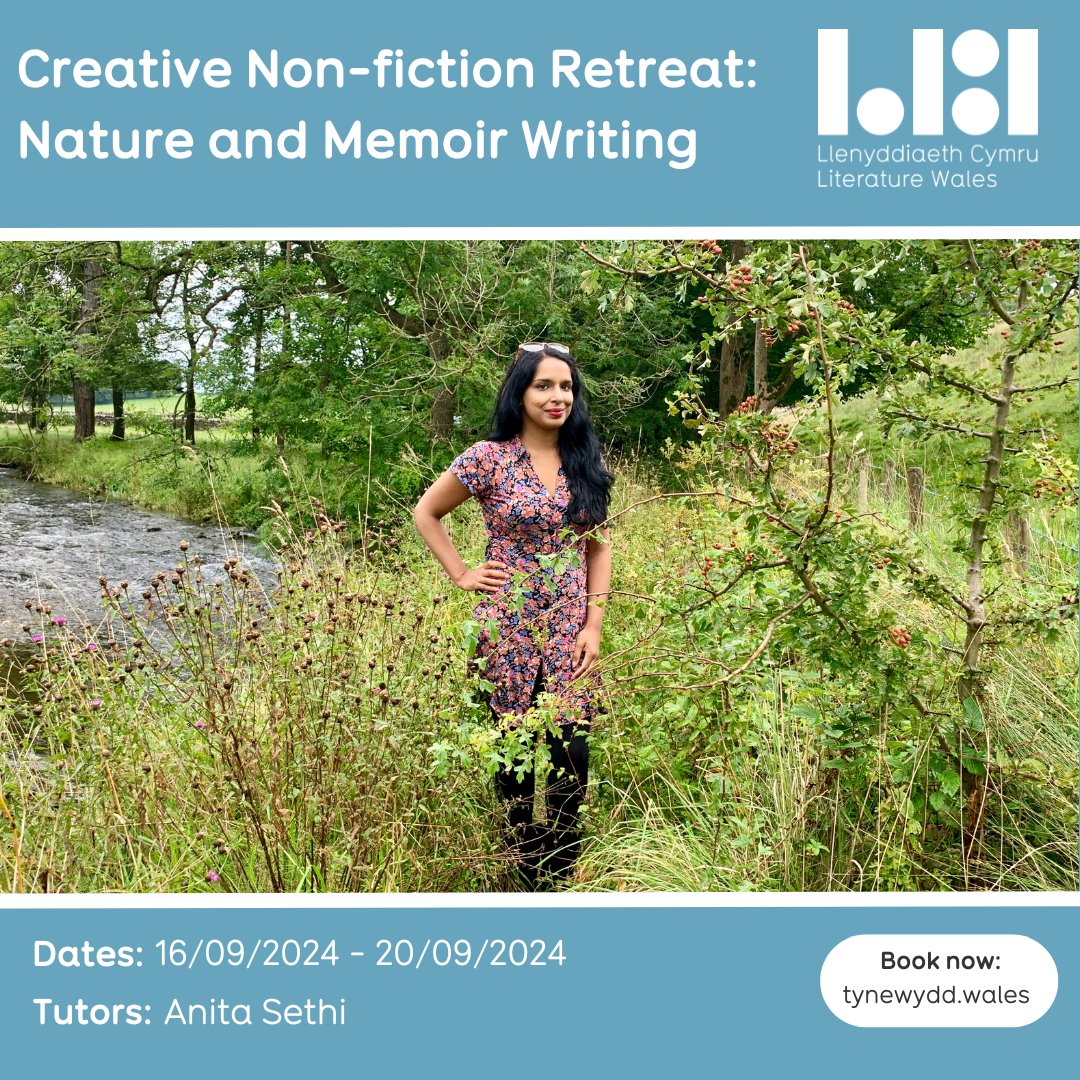 🌳 Creative non-fiction retreat: Nature and Memoir Writing 🗓️16 – 20 September Join @anitasethi in exploring your relationship to the natural world and your place within it. #YourNextChapter tynewydd.wales/course/creativ…