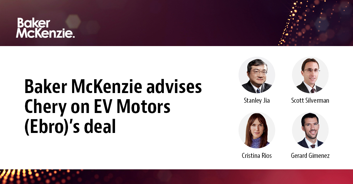 Baker McKenzie has advised the multinational automotive company Chery in the JV agreement with EV Motors (Ebro) for the assembly, sale and distribution of vehicles in the former Nissan factory in Barcelona. Read more: bmcknz.ie/49Jj9x7. #TransactionalPowerhouse