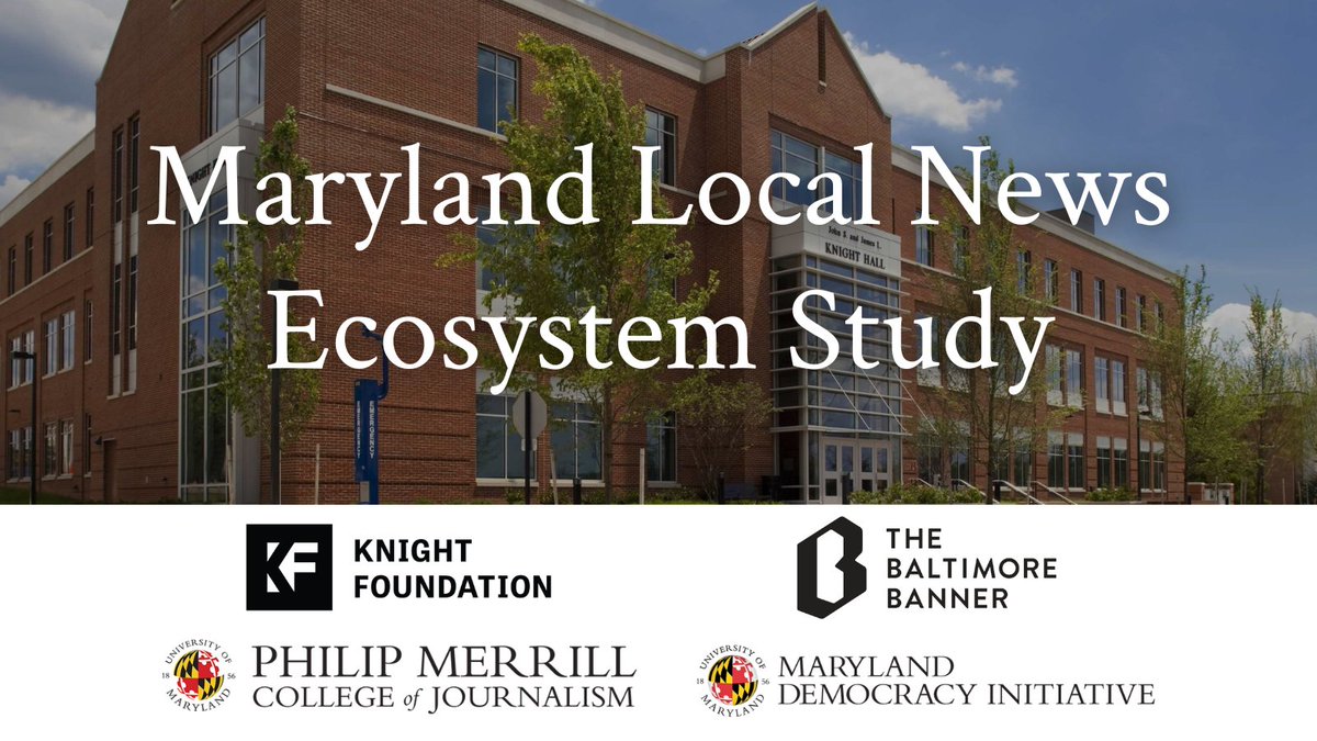 Merrill College has released its first Maryland Local News Ecosystem Study, which paints a detailed picture of the current local news landscape in the state. MORE: go.umd.edu/LocalNewsEcosy…