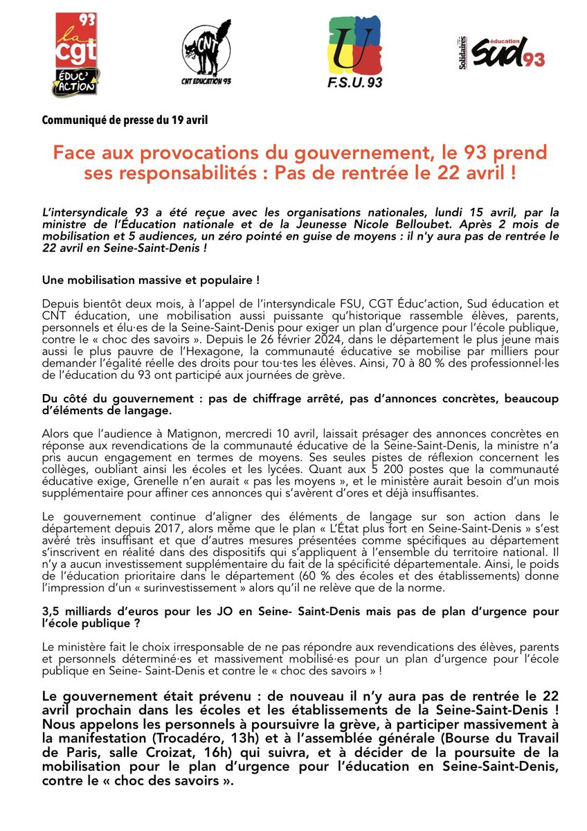 «3,5 milliards d’euros pour les JO en Seine-Saint-Denis mais pas de plan d’urgence pour l’école publique ? Le ministère fait le choix irresponsable de ne pas répondre aux revendications. Le gouvernement était prévenu : de nouveau il n’y aura pas de rentrée le 22 avril prochain»💥