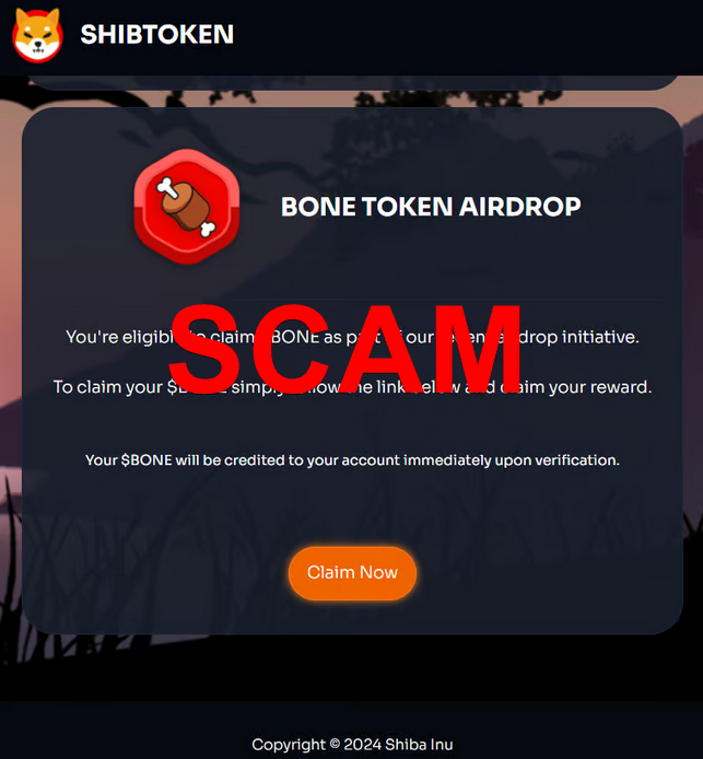 #Shibarmy, if you receive an email like this one, don't fall for it, it's NOT official, and it's a scam! There are no $BONE airdrops! Delete the email message, don't click on the link/picture! It sends the victims to a fake website intended to steal the wallets. Stay safe!