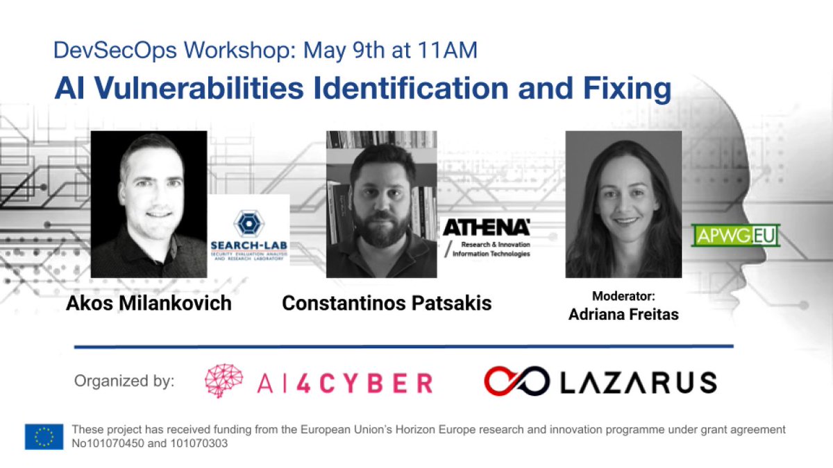 AI4CYBER (@ai4cyber) on Twitter photo 🍀Join an AI Vulnerabilities Identification and Fixing webinar on May 9th where industry experts from AI4CYBER and <a href="/lazarus_eu/">LAZARUS_EU</a> will dive deep into cutting-edge technologies in cybersecurity.
Register:ai4cyber.eu/?p=1377 🍀Join an AI Vulnerabilities Identification and Fixing webinar on May 9th where industry experts from AI4CYBER and <a href="/lazarus_eu/">LAZARUS_EU</a> will dive deep into cutting-edge technologies in cybersecurity.
Register:ai4cyber.eu/?p=1377