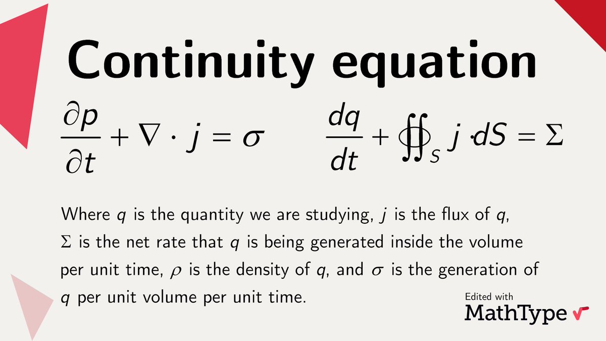 The continuity equation, also called the transport equation, describes the transport of some quantity, and represents stronger, local forms of conservation laws. #MathType #math #mathematics #mathematical #mathematician #mathproblems #mathfacts