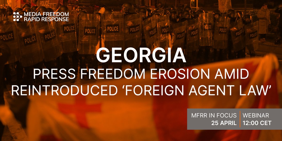 🇬🇪 Save the date: On April 25, join our crucial webinar on the state of press freedom in #Georgia. Hear from @mari_nikuradze, @LikaZakashvili, @tamarMDF & @mamuchi1981 about challenges faced by journalists and the implications of the 'Foreign Agent Law': mfrr.eu/georgia-press-…
