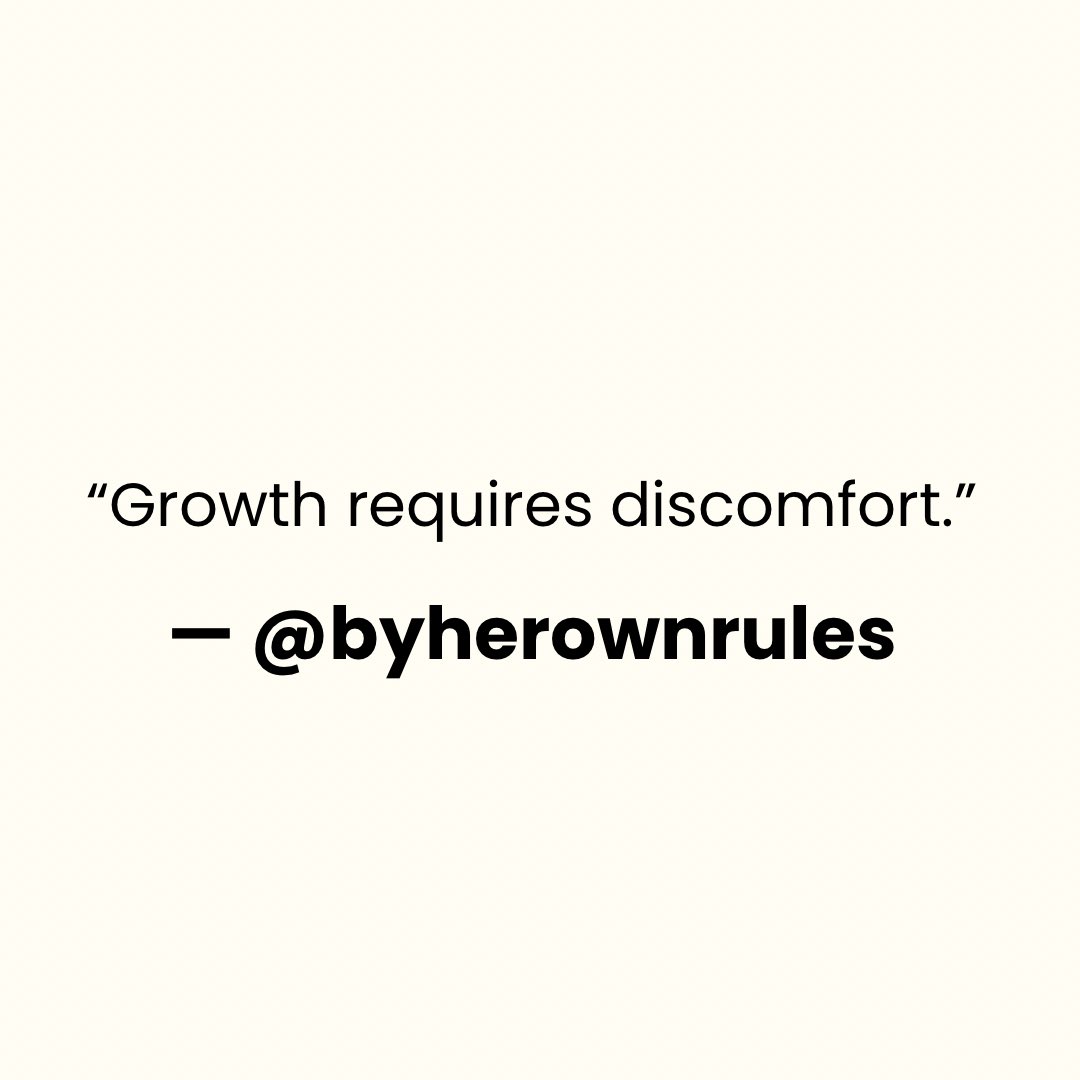 byherownrules's tweet photo. Growth requires discomfort https://t.co/lwgmB0TIFN