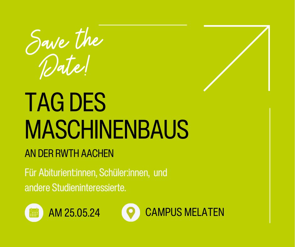 Bald ist er da...Der Tag des #Maschinenbau|s an der @RWTH am 25. Mai am Campus Melaten. Euch erwartet eine spannende Entdeckungsreise, zahlreiche Mitmachaktionen & Infostände, an denen Ihr die faszinierende #Technik erleben könnt. ➡ maschinenbau.rwth-aachen.de/cms/Maschinenb… #MakeFutureWithUs