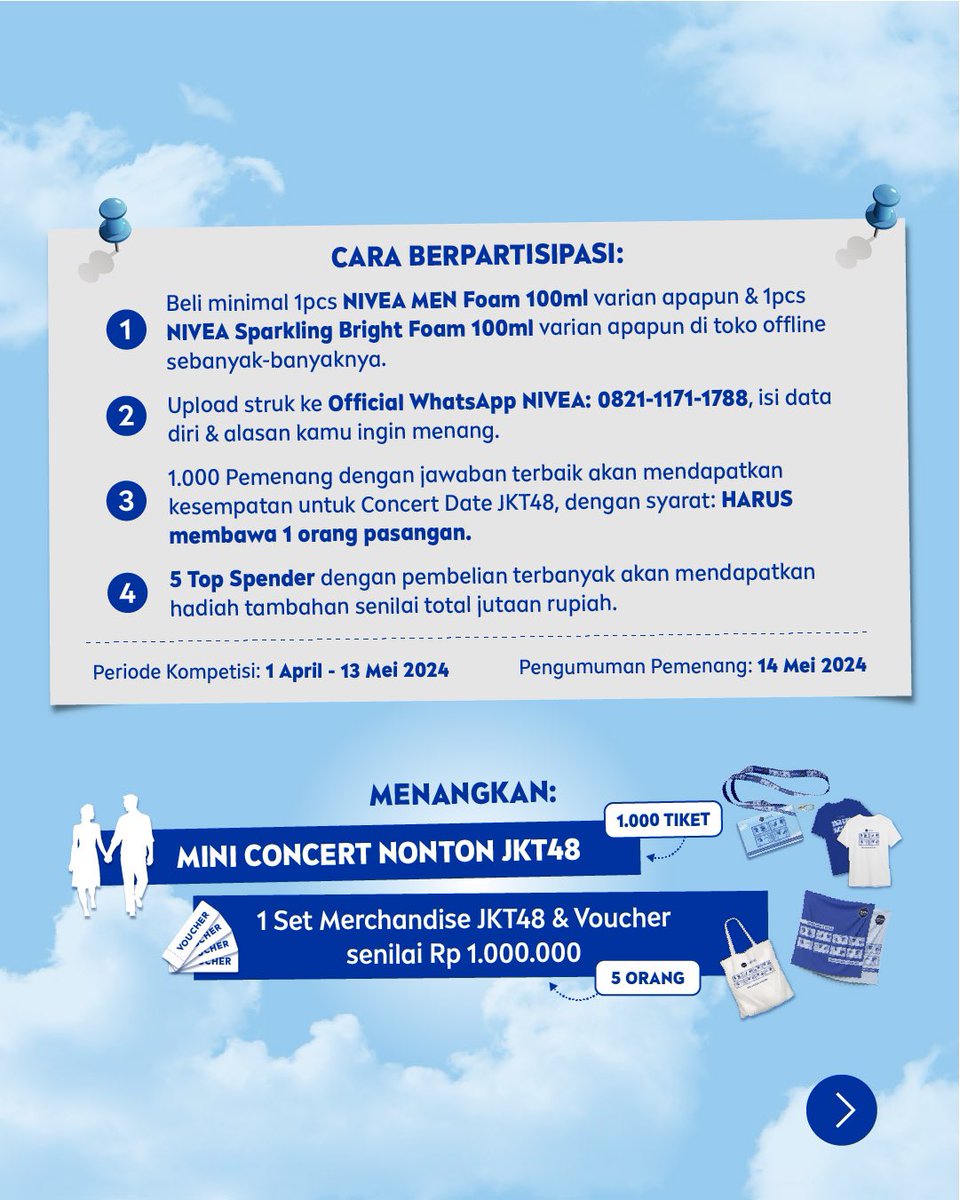 NIVEA_ID's tweet photo. Yuk, nonton mini concert JKT48 bareng NIVEA, syaratnya: WAJIB bawa pasangan! 😆

Catat tanggalnya:
📅: Jumat, 17 Mei 2024
⏰: Start from 17.00 WIB
📍: Plaza Sudirman, GBK Gate 6

Dapatkan 1.000 tiket GRATIS dengan cara: beli 1pc NIVEA MEN Facial Foam 100ml varian apapun DAN 1pc NIVEA Sparkling Bright Facial Foam 100ml di toko offline, & upload struknya ke Nivi!

5 orang Top Spender dengan pembelian terbanyak akan mendapatkan hadiah tambahan senilai jutaan rupiah lho!

Periode kompetisi cuma sampai 13 Mei 2024. Buruan ikutan! 💙