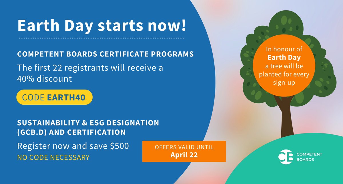 EVERY DAY until April 22, the first 22 registrants save 40% on our two flagship Certificate programs, using code EARTH40! Sign up today - in honour of #EarthDay, a tree will be planted for every registration received before April 22 competentboards.com/programs/earth… #ExecutiveEducation