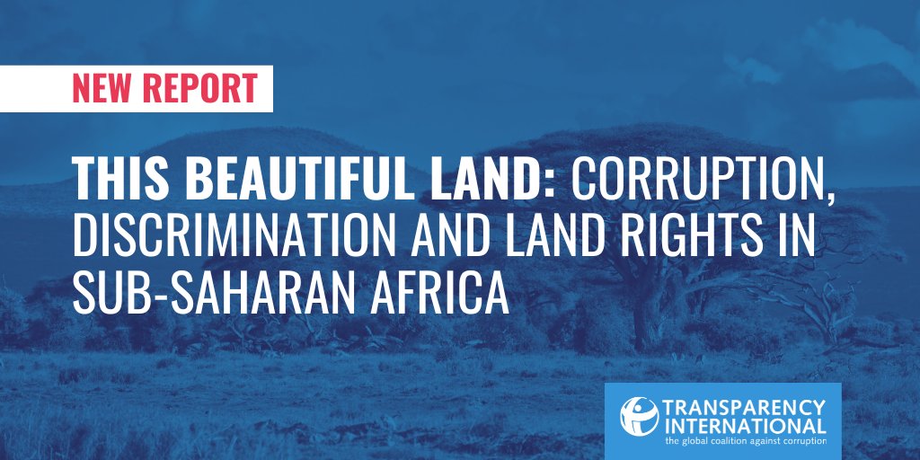 Our new research demonstrates how discrimination and corruption interact in myriad ways, with devastating implications for the land rights of discriminated communities across Africa. Check out our new report ➡️ anticorru.pt/2Yf