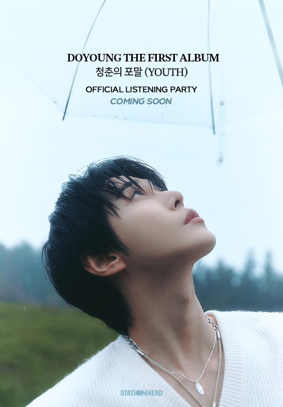 📢COMING SOON!

🎧Celebrate the release of  【YOUTH - The 1st Album】 with ‘DOYOUNG's YOUTH’ Party!
💚Learn more about DOYOUNG's thoughts on his solo debut!
<a href="/STATIONHEAD/">STATIONHEAD</a> 

📍stationhead.live/nctofficial 

#DOYOUNG #도영 #청춘의포말
#DOYOUNG_청춘의포말
#DOYOUNG_청춘의포말_YOUTH
#NCT