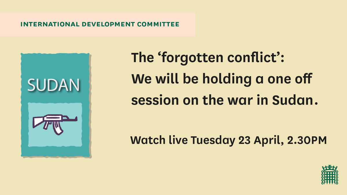 Join us on Tuesday for a one-off session on what @UN has described as the “forgotten conflict' in Sudan. Find out more: committees.parliament.uk/committee/98/i…