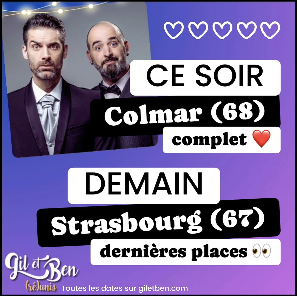 COMPLET 🔥 ce soir à #Colmar (68) 😍🥳 !!! Il reste quelques places pour demain à #Strasbourg 🤓 fnacspectacles.com/event/gil-et-b… @GiletBen1 @BenoitJoubert4 @strasbourg