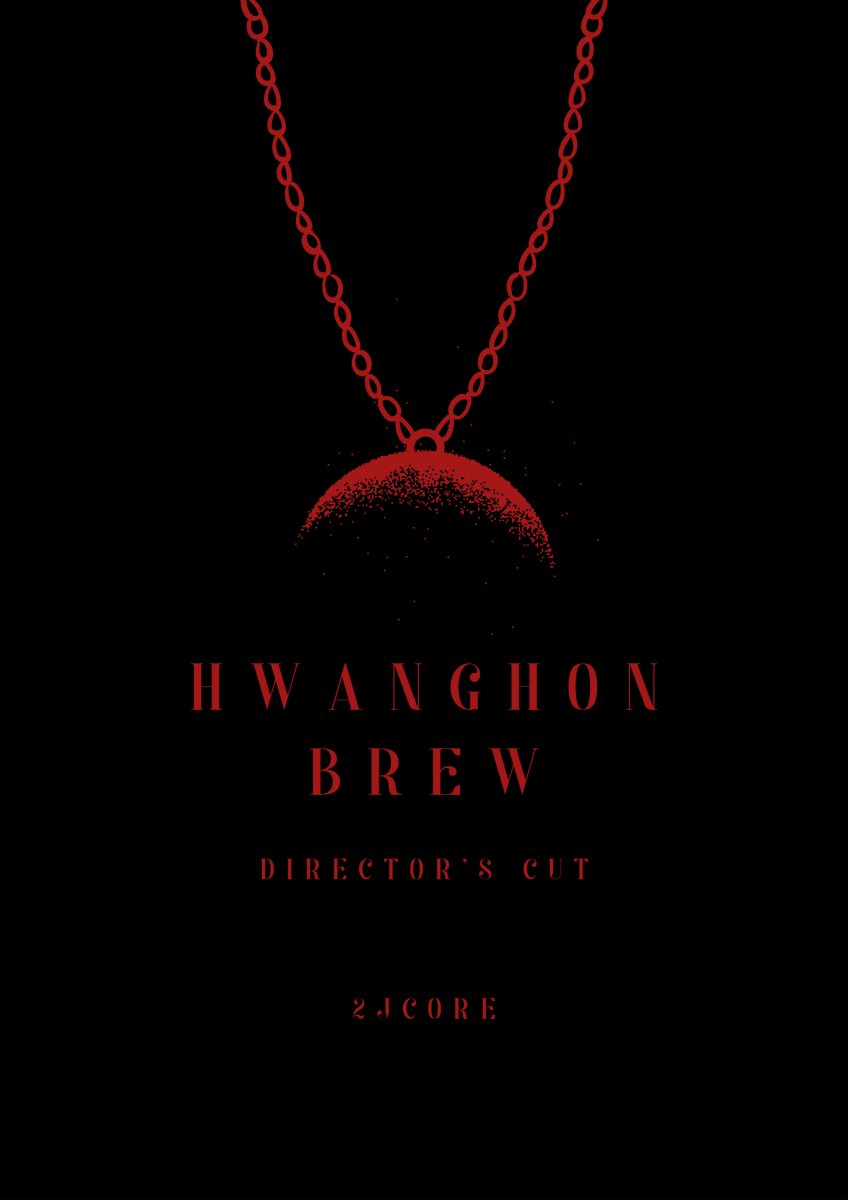 2JCORE's tweet photo. 🌙hwanghon brew director's cut

➛ https://t.co/Kf7yX9p2pG https://t.co/VHdi3hOXhS
