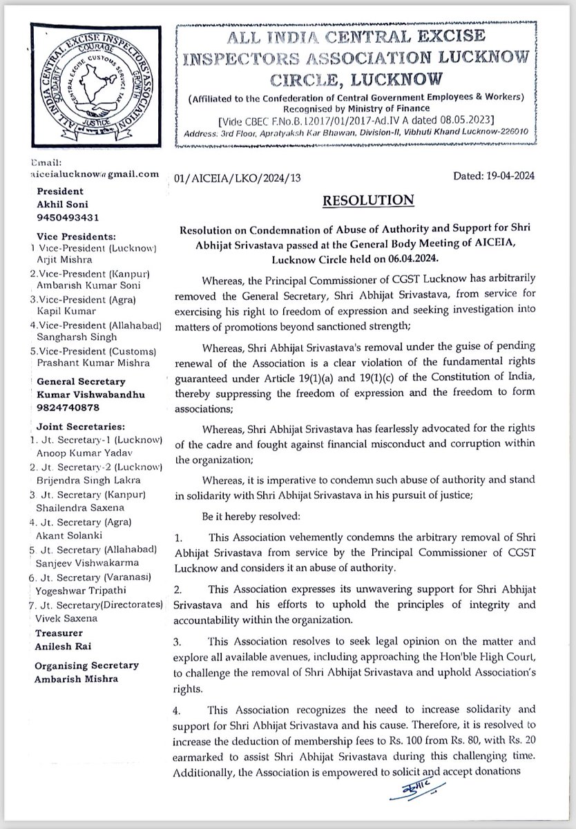 aiceia_lko's tweet photo. Shri Abhijat Srivastava's removal under the guise of pending renewal of the Association is a clear violation of the fundamental rights guaranteed under Article 19(1)(a) and 19(1)(c) of the Constitution of India, thereby suppressing the freedom of expression and the freedom to form associations; 

Moreover, this move undermines the concerted efforts led by @narendramodi, @nsitharaman, @AmitShah, @FinMinIndia, @PMOIndia, and @CVCIndia aimed at combating financial misconduct and corruption within public institutions. Such a setback not only damages the government's reputation but also erodes public trust in its commitment to transparency and accountability. @PIB_India @cgstluckzone @CGST_LUCKNOW . Thus, a resolution for condemning the abuse of authority is passed followed by a condemnation letter against the arbitrary action of authorities is issued.