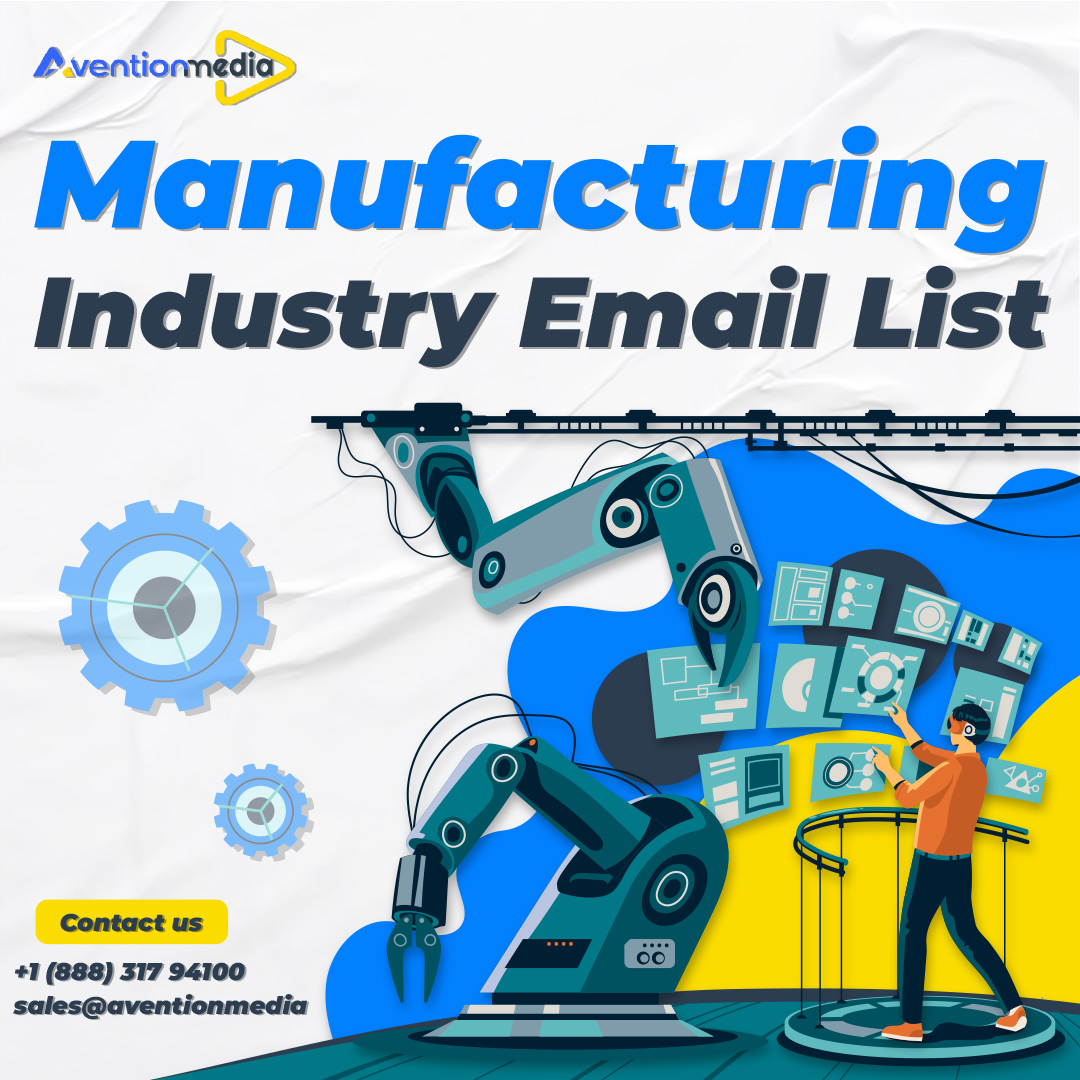 Reach key players, suppliers,and decision-makers with in the Manufacturing Industry
tinyurl.com/wd2vrfdk
#Manufacturing #IndustryContacts #EmailList #Manufacturing #B2B #Manufacturers #BusinessContacts #IndustryInsights #Marketing #LeadGeneration #Aventionmedia #Mailinglist