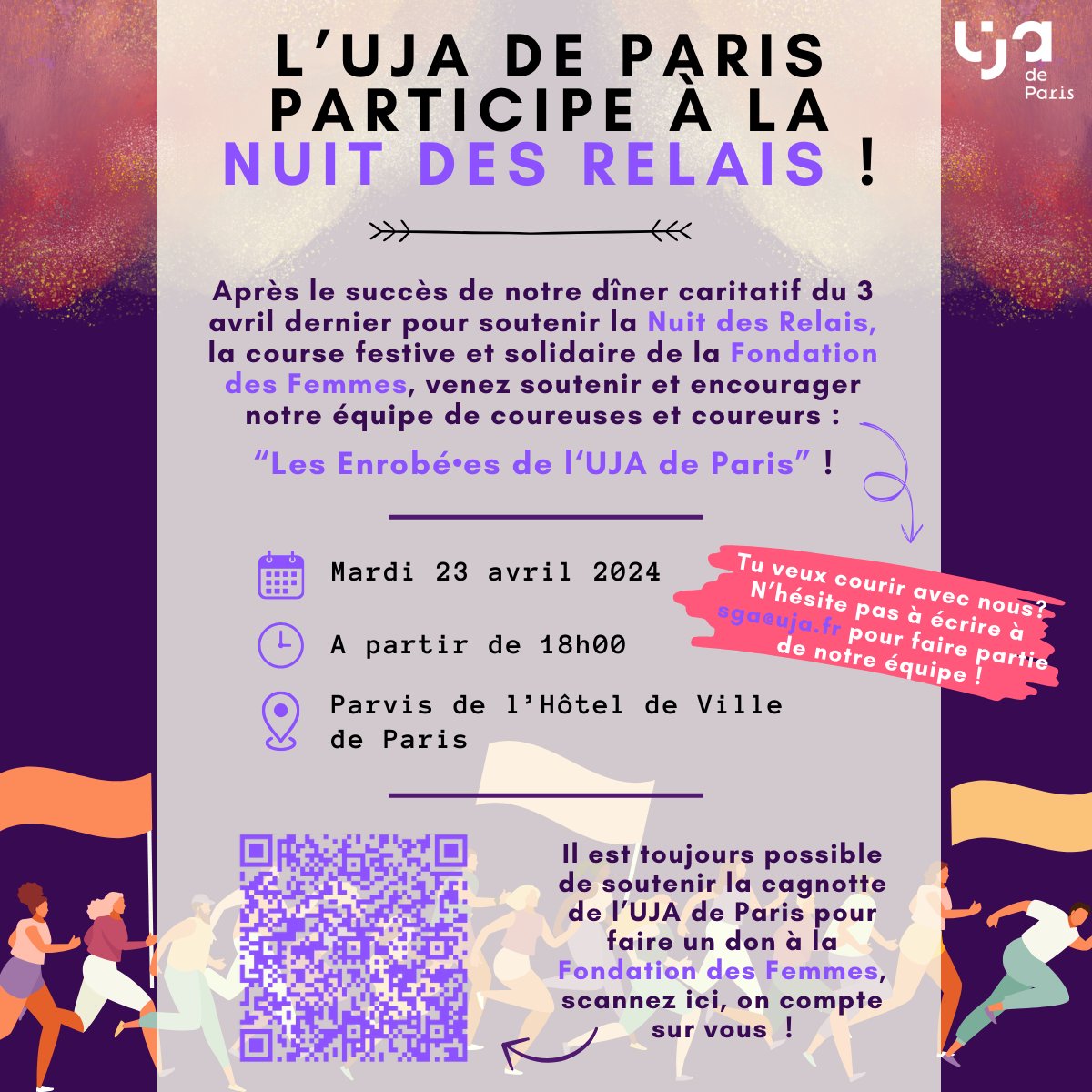 💜 L'UJA de Paris participe à la Nuit des Relais de la @Fondationfemmes ! Vous pouvez encore participer à notre cagnotte pour faire un don à la Fondation des Femmes : lnkd.in/eGwSaZ6s 🏃‍♀️ Venez encourager l'équipe des Enrobé•es de l'UJA de Paris mardi à partir de 18h !