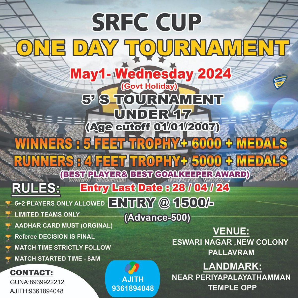 SRFC Cup Under 17 - 5s #Football #Tournament. The tournament to be held on 1st May 2024. Held at Pallavaram, #Chennai. @tournaments_360 @fni