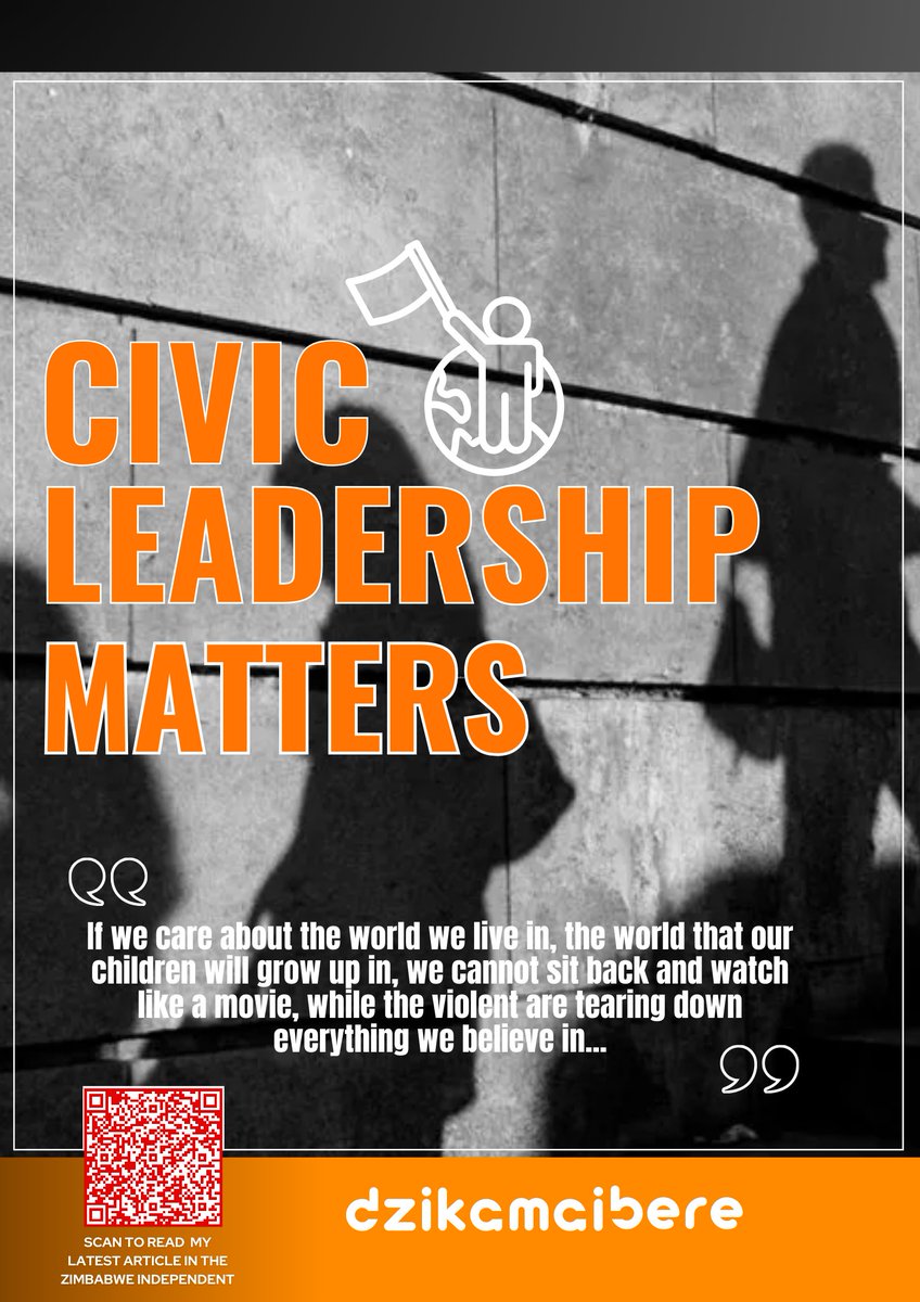 Civic Leadership Matters – Why we do what we do today and every day. It’s been a while since I wrote for the Zimbabwe Independent. This week, I am breaking the silence. The theme that I am pursuing in this latest contribution is the theme that is close to my heart. I hope after