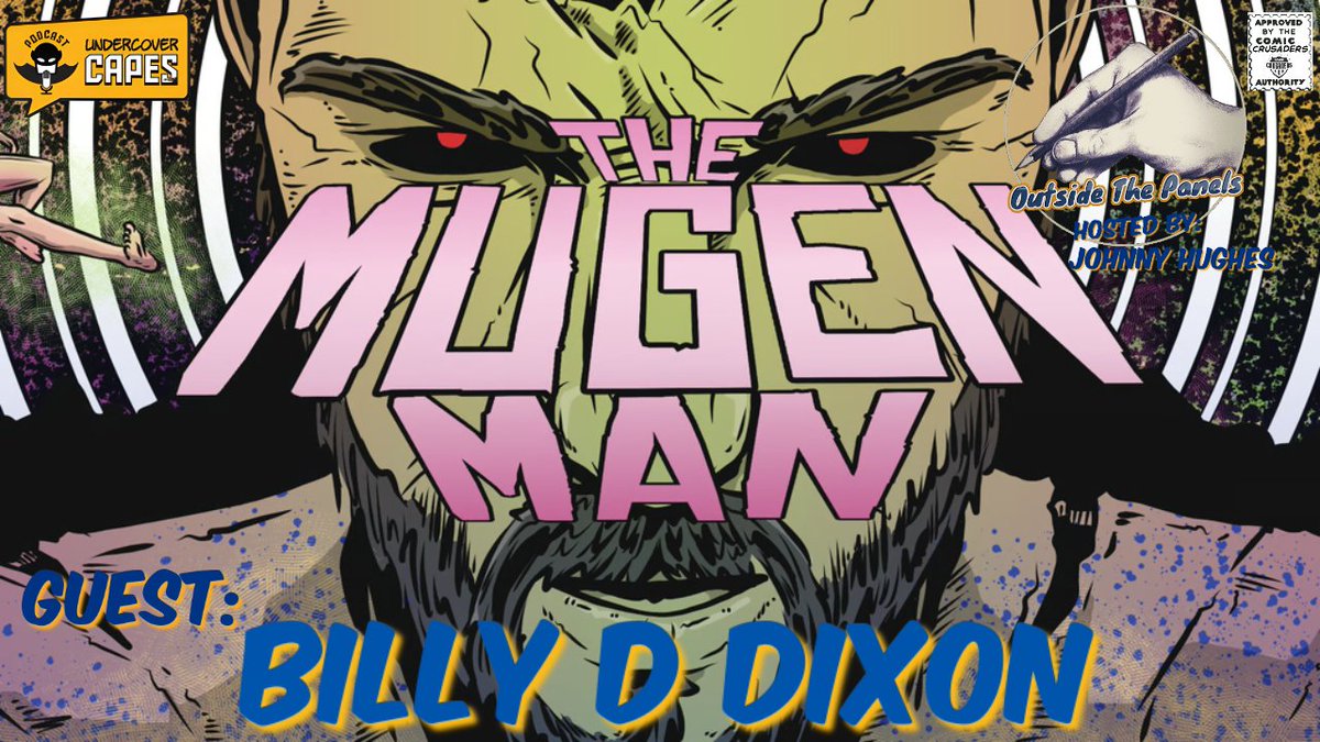 #HappyFriday! Hang out now w/@johnnyhughes70
for a new #OutsideThePanels as he chats with #ComicBookCreator/#Writer/#Artist, #BillyDixon about his #Kickstarter project, The Mugen Man and more....#comics #comicbooks #podcast ---> youtu.be/d39YwyCdEwo