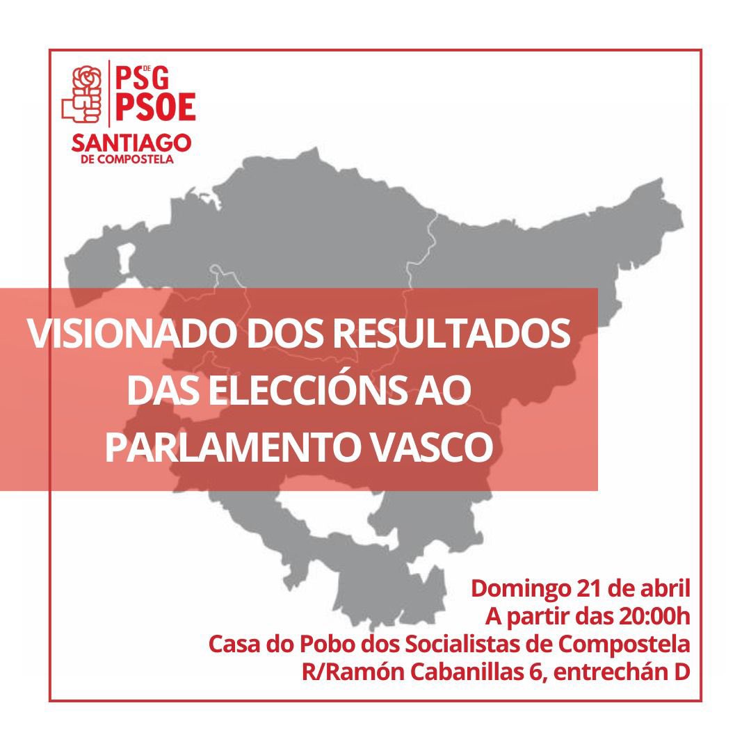 🗳️ Este domingo 21 de abril, con motivo das eleccións ao Parlamento Vasco abrimos a Casa do Pobo para ver e comentar os resultados electorais 🗓️Domingo 21 de abril 🕗 20:00h 📍 Casa do Pobo dos Socialistas de Compostela Agardámosvos! 🌹