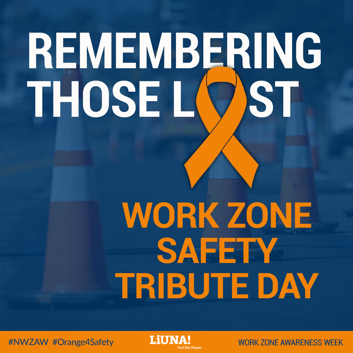Remembering Those Lost: Work Zone Safety Tribute Day. 

#NWZAW #Orange4Safety