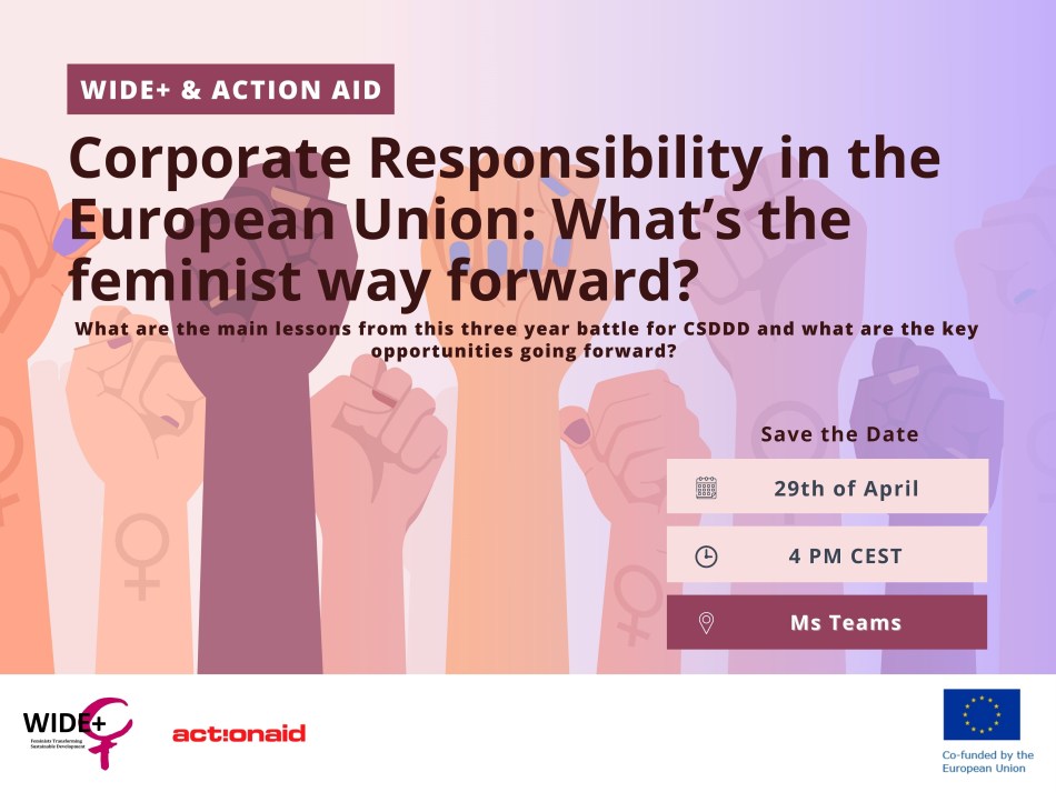 ActionAidEU's tweet photo. Together with WIDE+ we are hosting a webinar on the new #CSDDD for companies from a feminist perspective.

📅Save the date: 29th of April, 4-6 PM CEST
🖋Register here: https://t.co/Cw8o9AI0ro

Read the leaflet and the thread for more details!⤵️ https://t.co/LBNXEpxNCG