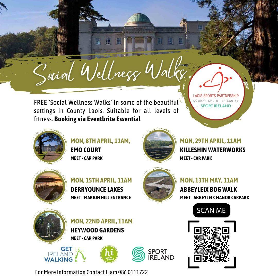 Join us for our second Social Wellness Walk this Monday at 11 am. This weeks walk will take place in the beautiful Heywood Gardens in Ballinakill.. Contact Liam @ 086 011 1722 for more information.