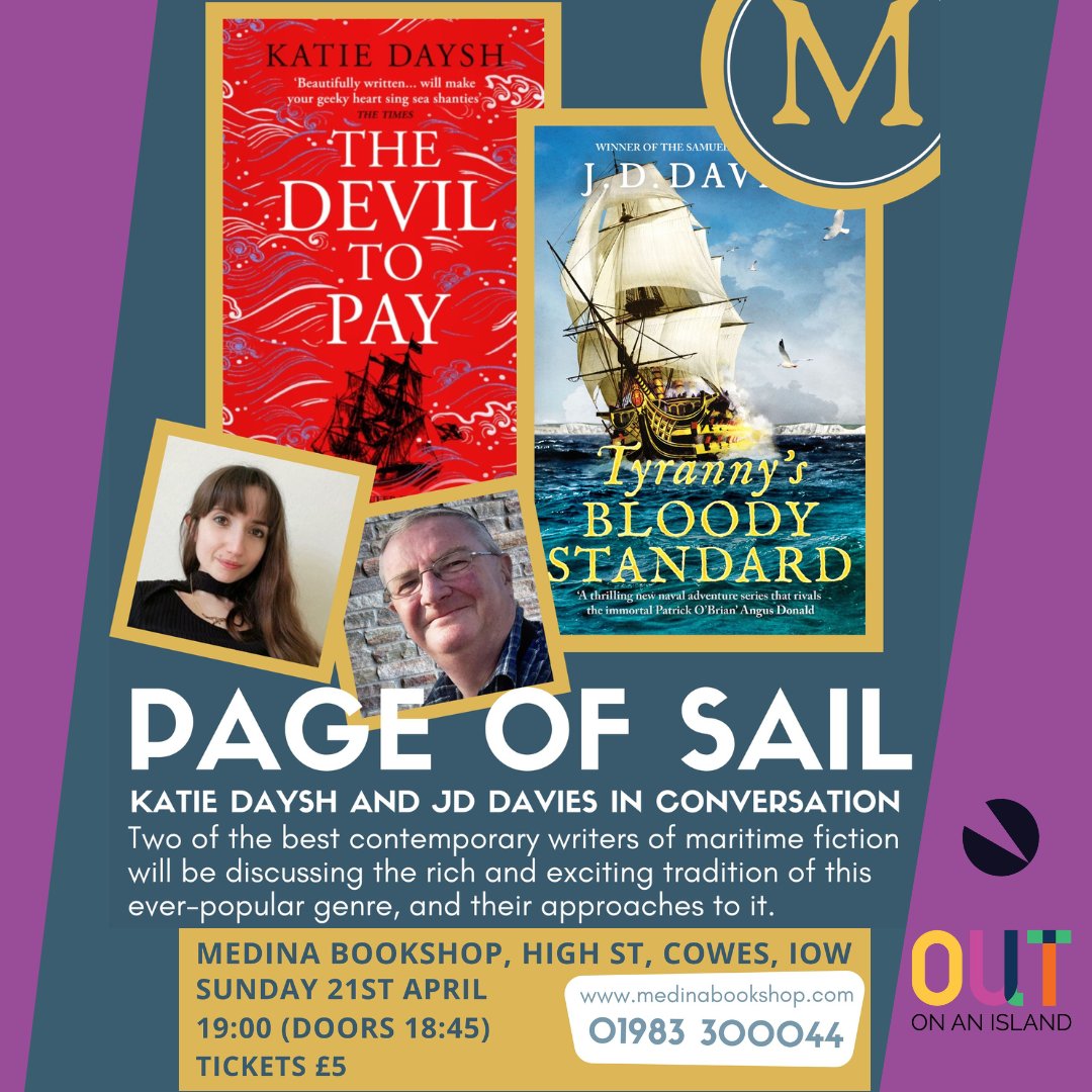 Join Isle of Wight author Katie Daysh and J.D. Davies @MedinaBookshop this Sunday April 21st from 7-9pm to hear two of the best contemporary writers of maritime fiction discussing the rich and exciting traditions of this ever-popular genre. ow.ly/LlWZ50RjMig