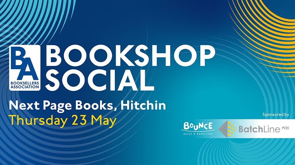 The Bookseller BA Social is on Thursday 23 May @nextpagebooksUK in Hitchin. Come and meet @vashti_hardy Open to all BA members. Sponsored by Bounce Sales and Marketing. @scholasticuk @BAbooksellers