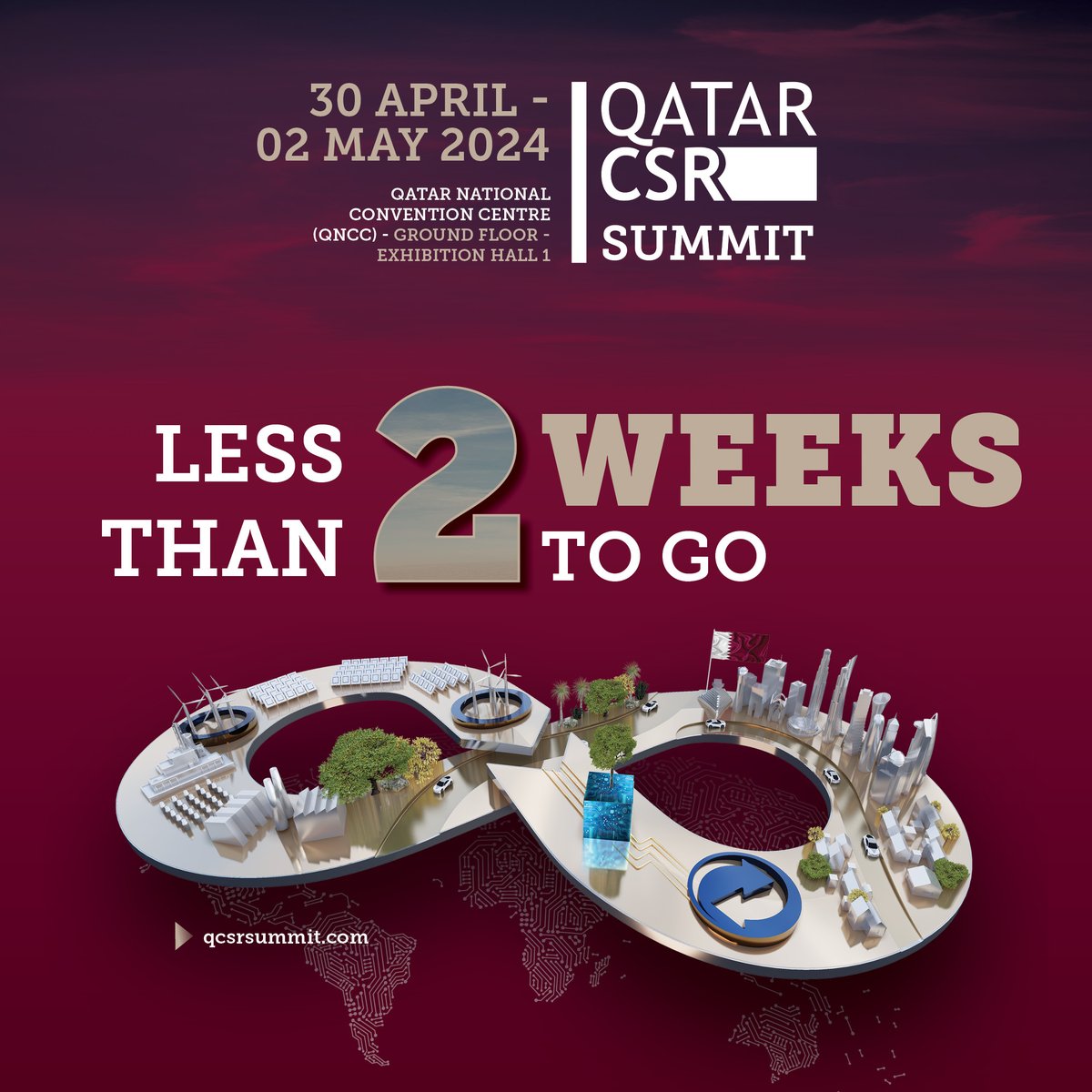 Only a few days left until Qatar CSR Summit 2024! This is your opportunity to connect with industry giants and discover the latest in CSR practices. Join us from 30 Apr - 2 May at Qatar National Convention Centre (QNCC) - Hall 1. Register your free visit now