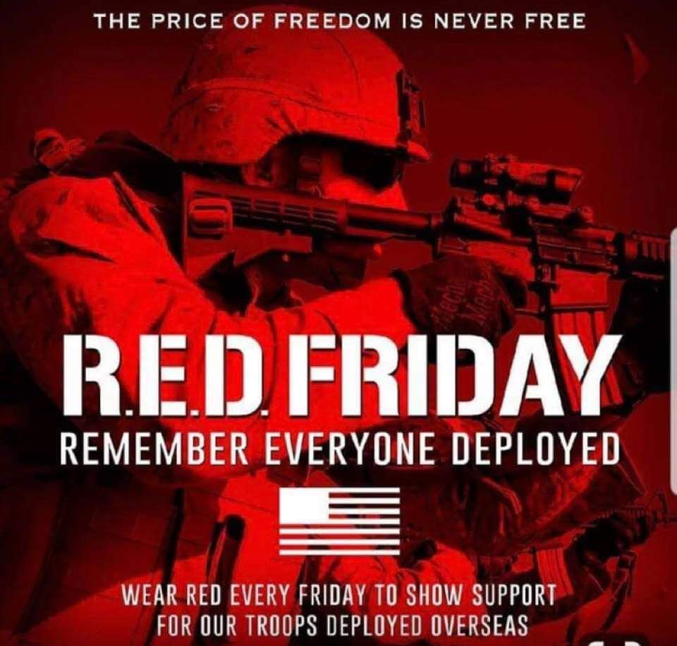 Remember Everyone Deployed 
#RememberEveryoneDeployed #REDFRiday 
#LestWeForget #Neverforget #USA