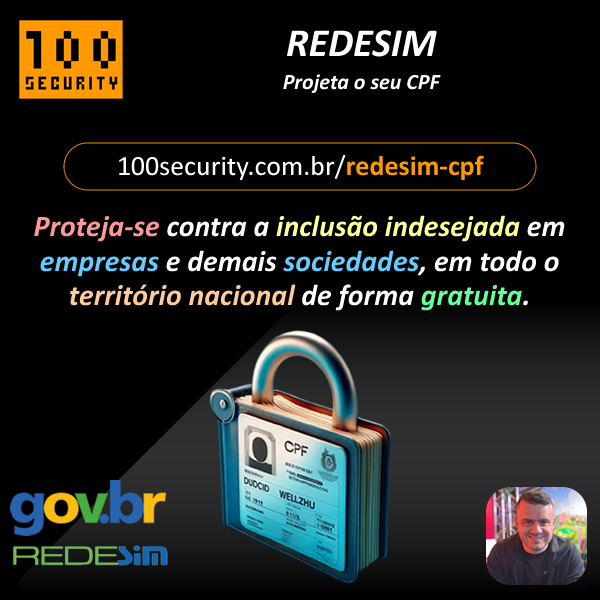 100Security's tweet photo. 💡 REDESIM - Proteja o seu CPF
🌎 https://t.co/zp9lAKjxQc
#100security #redesim #cpf #protecaodocpf #dados #blindagem #dicas #security #tips #cybersecurity #monitortamento #fraud #fraudes #dispositivos https://t.co/AM6qB81O1D