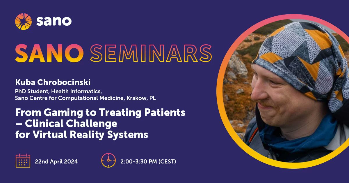 Save the dates for Monday's #Sano #seminars ❗ 📷 22nd April 2024, 2:00-3:30 PM (CEST)📷 From Gaming to Treating Patients – Clinical Challenge for Virtual Reality Systems👉 Join us on #zoom us06web.zoom.us/j/81263292238#…